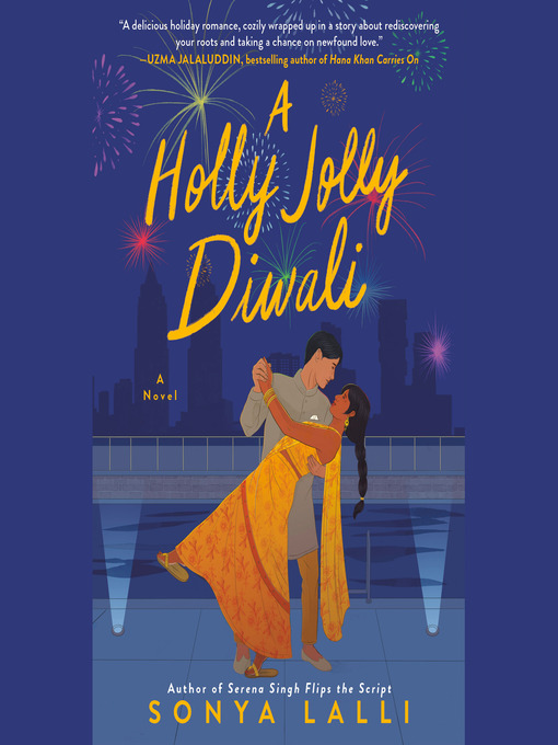 Title details for A Holly Jolly Diwali by Sonya Lalli - Available